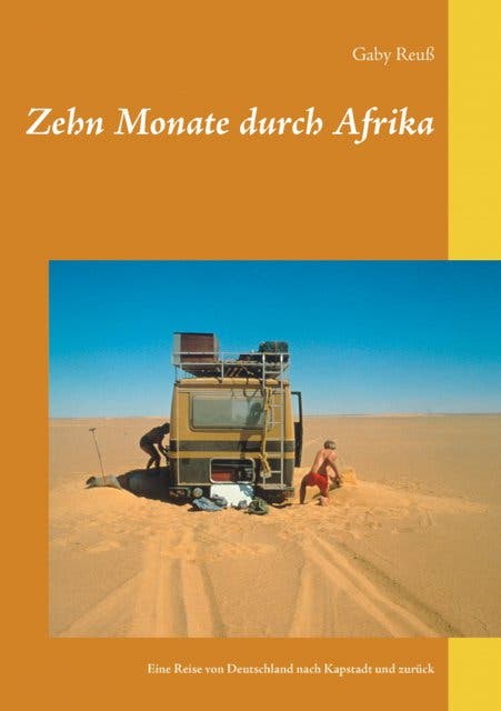 Reise durch Afrika Buch Gaby Reuss